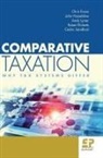 Lymer Andy, Sandford Cedric, Evans Chris, Chris Evans, John Hasseldine, Andy Lymer... - Comparative Taxation