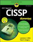 Peter H. Gregory, Lawrence Miller, Lawrence C. Miller, Lawrence C. Gregory Miller - Cissp