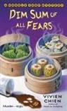 Vivien Chien - Dim Sum of All Fears