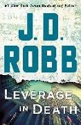 J. D. Robb, J.D. Robb - Leverage in Death