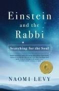 Naomi Levy, Rabbi Naomi Levy,  Levy Naomi - Einstein and the Rabbi