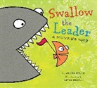 Danna Smith, Kevin Sherry - Swallow the Leader Lap Board Book