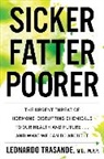 Leonardo Trasande - Sicker, Fatter, Poorer