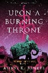 Ashok Banker, Ashok K Banker, Ashok K. Banker - Upon A Burning Throne