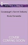 Marie Ferrarella - Cavanaugh's Secret Delivery