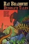 Ray Bradbury, Ray D. Bradbury - RAY BRADBURY DINOSAUR TALES