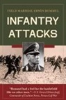 Erwin Rommel - Infantry Attacks