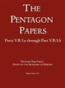 Office of the Secretary of Defense - United States - Vietnam Relations 1945 - 1967 (The Pentagon Papers) (Volume 10)
