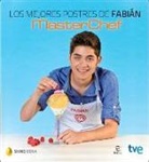 Radiotelevisión Española, Shine - Los mejores postres de Fabián