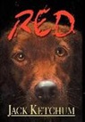 Jack Ketchum, Neal McPheeters - Red