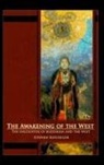 Stephen Batchelor - The Awakening of the West