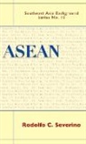 Rodolfo C. Severino - ASEAN