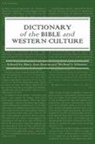 Mary Ann Beavis, Michael J. Gilmour - Dictionary of the Bible and Western Culture