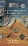Peter Watson - A Brief Introduction to Egyptian Coins and Currency