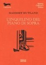 Harriet Rutland - L'inquilino del piano di sopra