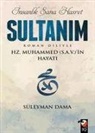 Süleyman Dama - Insanlik Sana Hasret Sultanim