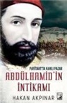 Hakan Akpinar - Abdülhamidin Intikami