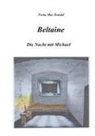William E Ritchie, Writ - ALL THAT IS FOREVER LOST