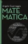 Angelo Guerraggio - Matematica. Con e-book. Con aggiornamento online