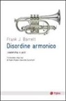 Frank J. Barrett - Disordine armonico. Leadership e jazz