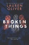 Lauren Oliver - Broken Things