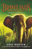 Erin Hunter - Bravelands #3: Blood and Bone