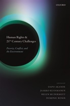 Dapo (Professor of Public International La Akande, Dapo Akande, Dapo (Professor of Public International Law &amp; Co-Director Akande, Akande Dapo, Jaakko Kuosmanen, Jaakko (Senior Analyst and Project Manager Kuosmanen... - Human Rights and 21st Century Challenges