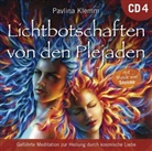 Pavlina Klemm, Sayama - Lichtbotschaften von den Plejaden, Übungs-CD. Vol.4, 1 Audio-CD (Audiolibro)