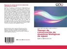 Roger Ivá Méndez Novelo, Roger Iván Méndez Novelo, Liliana San Pedro C - Tiempo de conservación de muestras biológicas de aguas