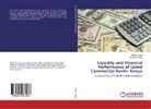 Bernard Omboi, Berlin Vaita, Berline Vaita - Liquidity and Financial Performance of Listed Commercial Banks: Kenya