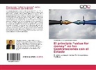 Gesell Edinson Leihgto Méndez Ibáñez, Gesell Edinson Leihgton Méndez Ibáñez - El principio "value for money" en las Contrataciones con el Estado