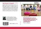 Yusleidys Rodríguez Aguilar - Estimulación de la percepción visual en niños estrábicos y ambliopes