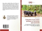 Samuel Joel Adjeme - Évaluation d'une action publique en formation agro-pastorale