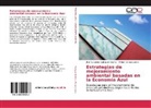 Wi Gómez Lotero, William Gómez Lotero, Jhon Alexande Rodríguez Bolaños, Jhon Alexander Rodríguez Bolaños - Estrategias de mejoramiento ambiental basadas en la Economía Azul