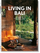 Anita Lococo, Reto Guntli, Angelik Taschen, Angelika Taschen - Living in Bali