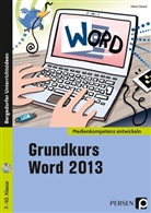 Heinz Strauf - Grundkurs Word 2013, m. 1 CD-ROM