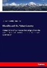 Louis Arthu Coolidge, Louis Arthur Coolidge, John F Pratt - Klondike and the Yukon Country