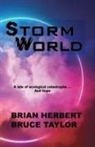Brian Herbert, Bruce Taylor - Stormworld