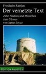 Friedhelm Rathjen - Der vernetzte Text