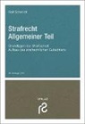Rolf Schmidt - Strafrecht Allgemeiner Teil
