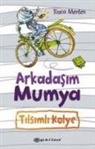 Tosca Menten - Arkadasim Mumya 1 - Tilsimli Kolye Ciltli