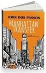 John Dos Passos - Manhattan Transfer