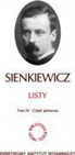 Henryk Sienkiewicz - Listy Tom 4 Czesc 1