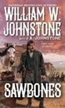 J A Johnstone, J. A. Johnstone, J.A. Johnstone, William W Johnstone, William W. Johnstone, William W./ Johnstone Johnstone - Sawbones