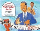 Anna Harwell Celenza, Anna Harwell/ Tate Celenza, Don Tate - Duke Ellington's Nutcracker Suite