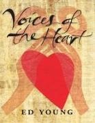 Ed Young, Ed Young - Voices of the Heart