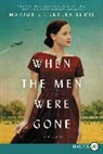 Marjorie Herrera Lewis - When the Men Were Gone