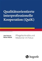 Reiner Blank, Ud Schuss, Udo Schuss - Qualitätsorientierte interprofessionelle Kooperation (QuiK)