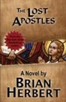 Brian Herbert - The Lost Apostles
