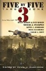 Kevin J. Anderson, Sarah A. Hoyt, Michael A. Stackpole - Five by Five 3